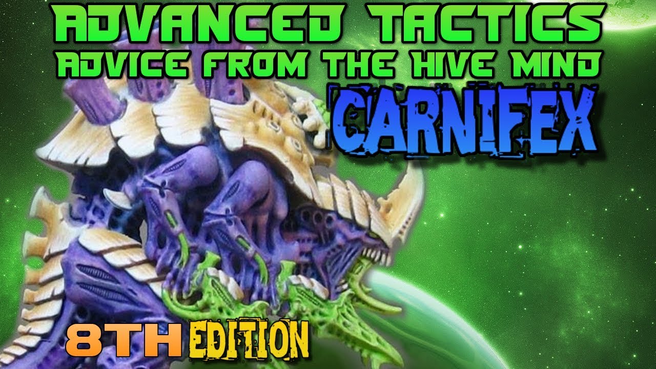 Carnifex tactics 8th edition