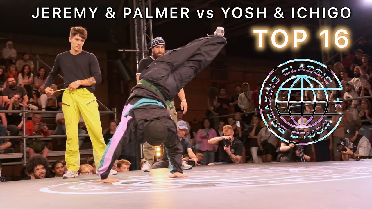 JEREMY & PALMER vs YOSH & ICHIGO | TOP 16 | World Breaking Classic 2024