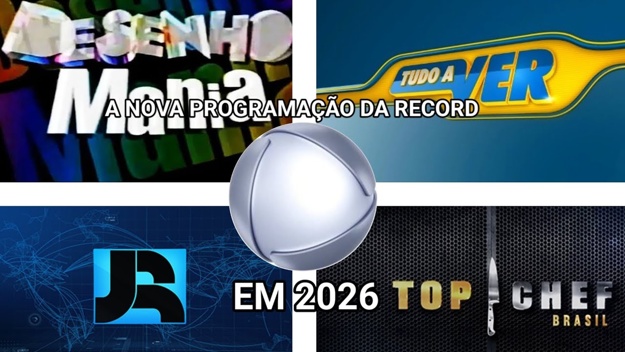 A Nova Programação Da Record Em 2026: (SIMULAÇÃO)
