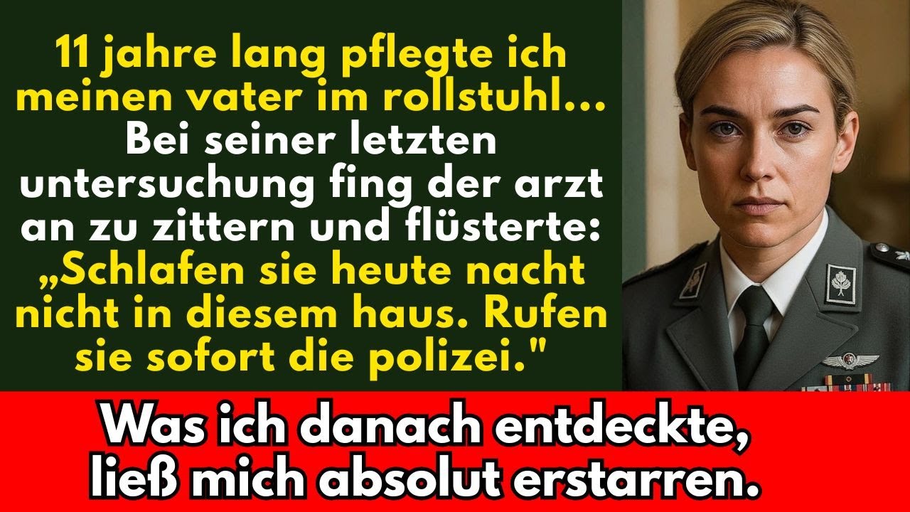 Elf Jahre pflegte ich meinen gelähmten Vater–dann flüsterte der Arzt:„Rufen Sie die Polizei. Jetzt.“