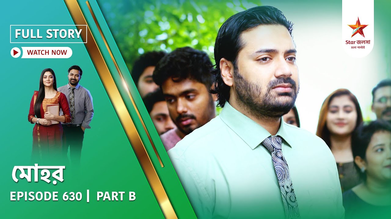 Full Story | Mohor | Episode 630 | Part B