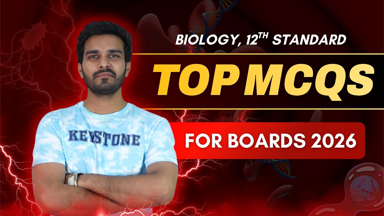 Keystone 12th Biology - Top MCQs for Boards 2026 - Live