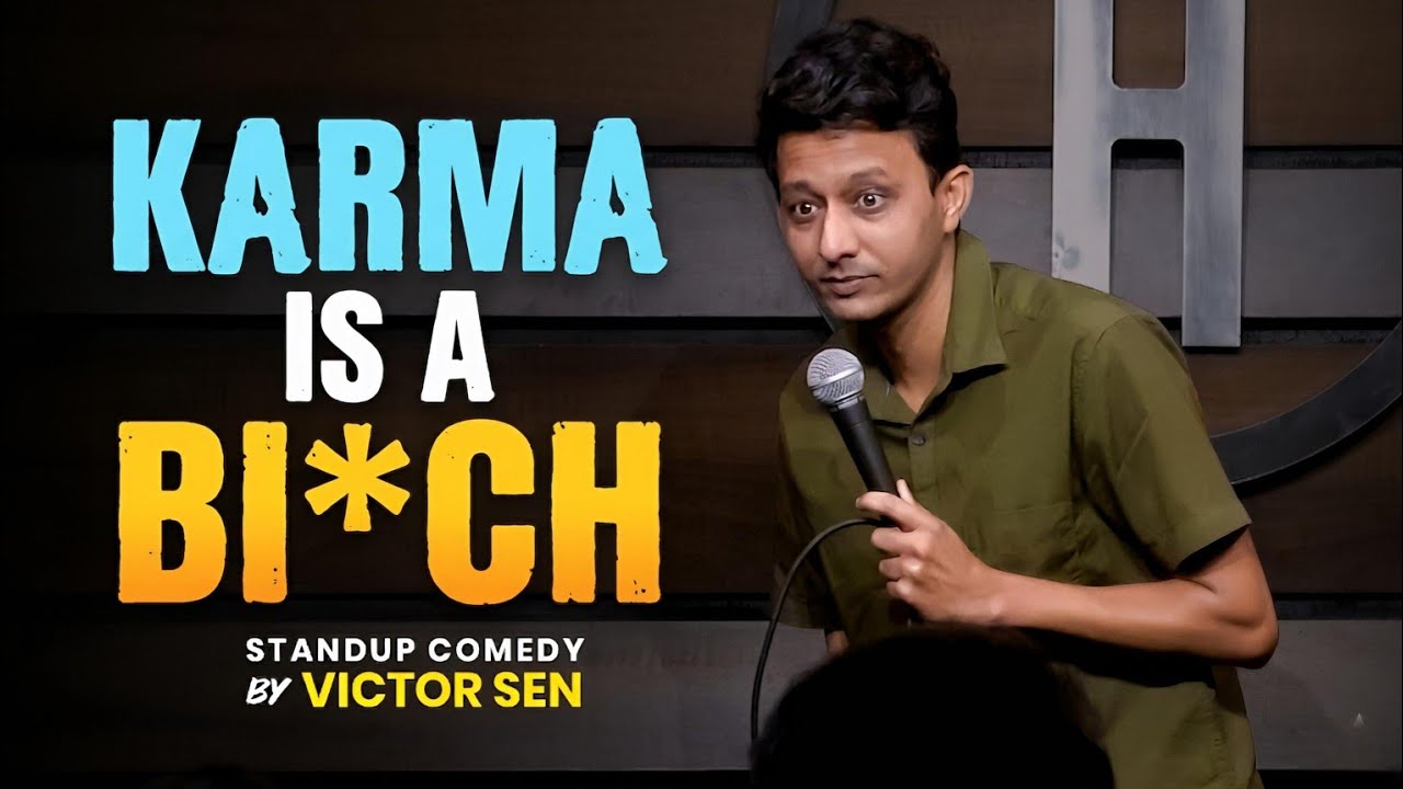 Karma is a Bi*ch | Standup Comedy by Victor Sen