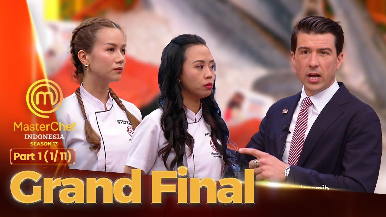 Stephanie & Bunga Olah Alaska Seafood | GRAND FINAL PART 1 (1/11) | MASTERCHEF INDONESIA SEASON 13