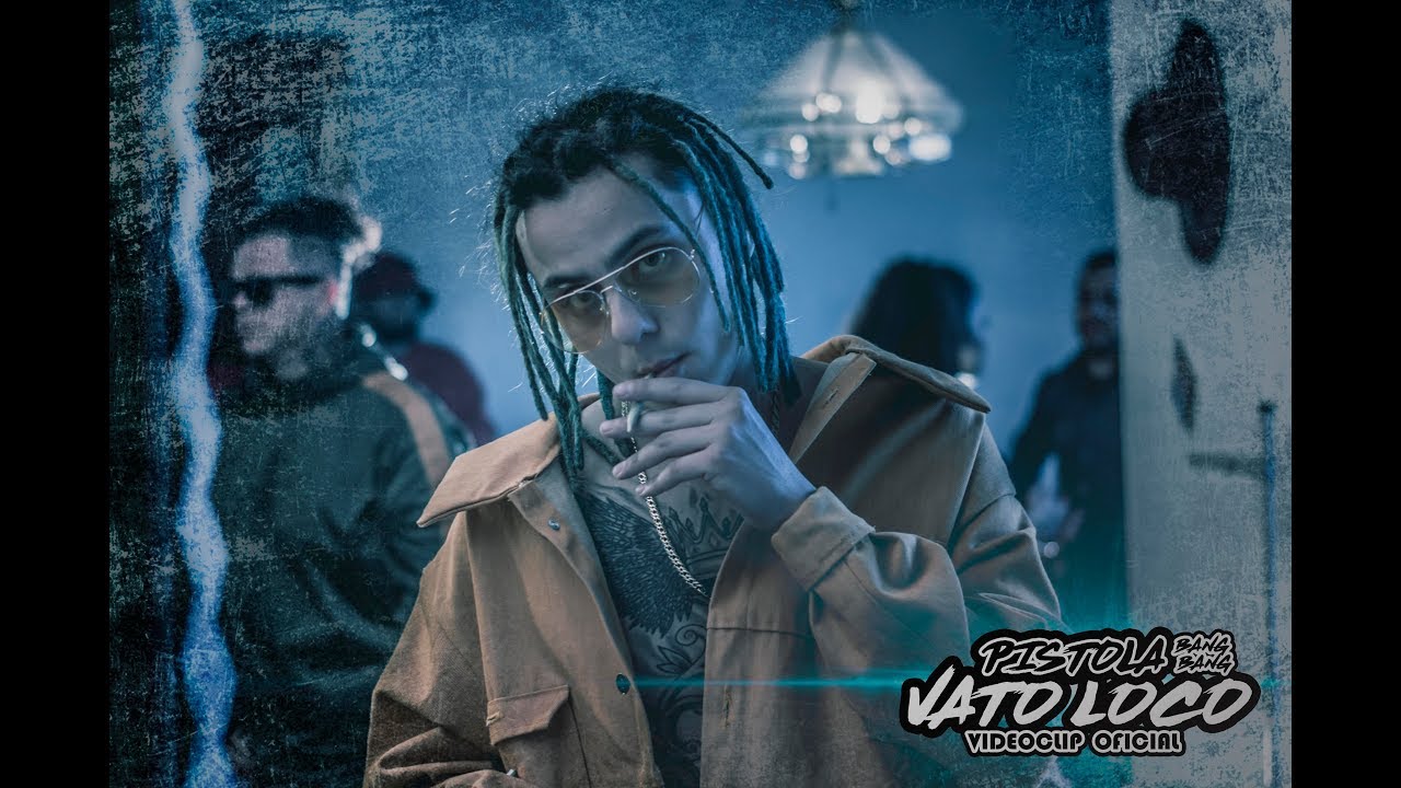 Pistola Bang Bang - Vato Loco ( Video Oficial )