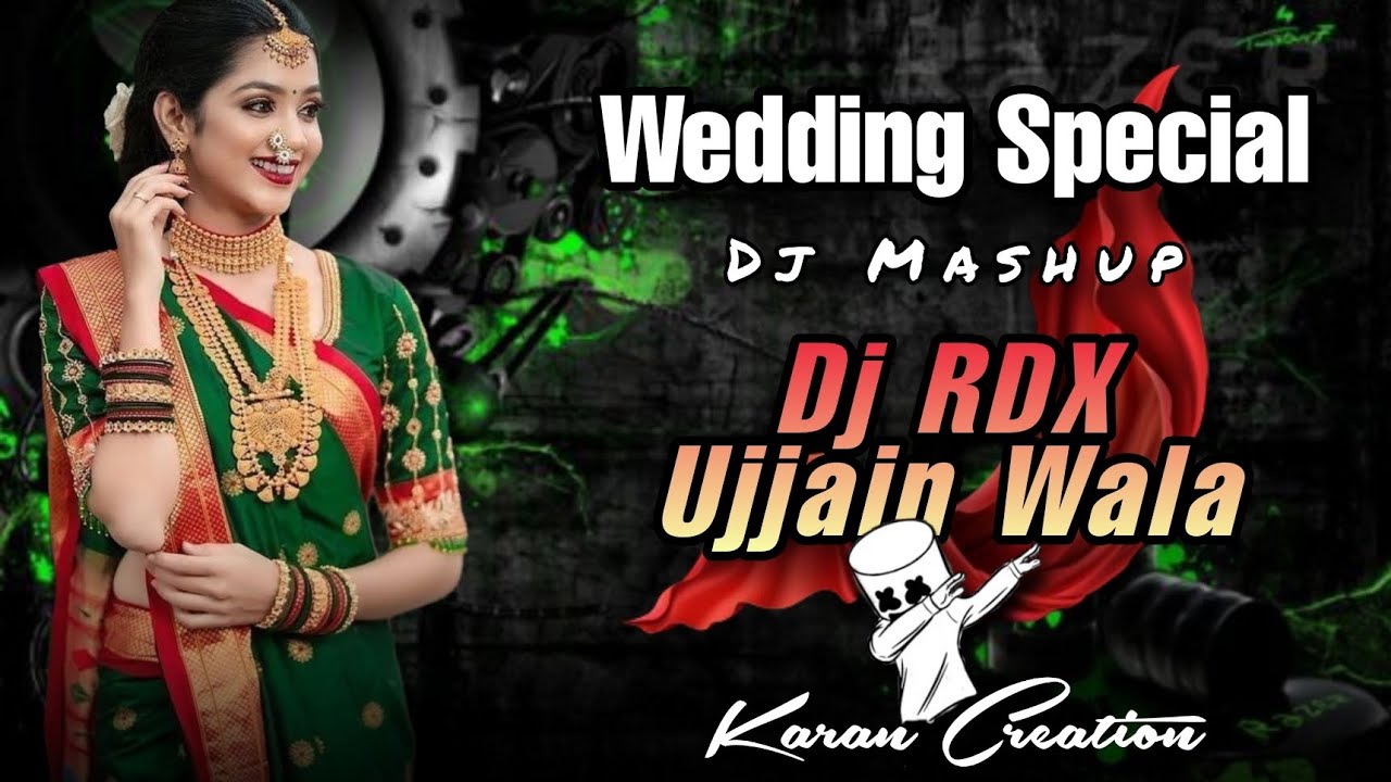 Wedding Special Mashup Hindi Dj Roadshow Trending || Dj RDX Ujjain Wala x Karan Creation || Khandwa
