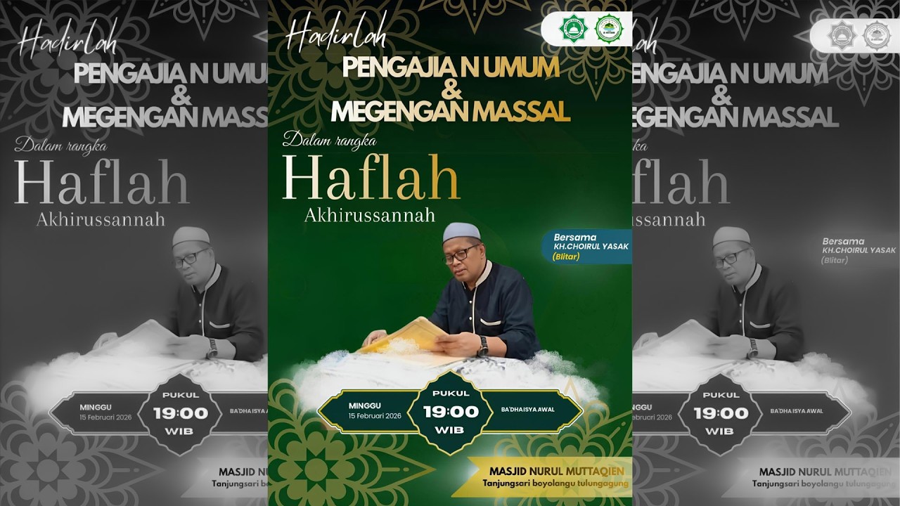 PENGAJIAN UMUM & MEGENGAN MASAL ''MASJID NURULMUTTAKQIN'' Tanjungsari Boyolangu Tulungagung