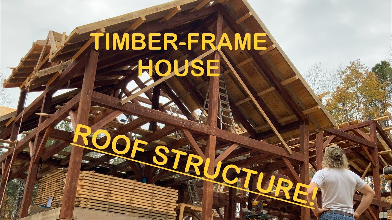 Building the ROOF! on our custom, off-grid, TIMBER-framed, DREAM HOUSE! | Ep. 16 | BDOTT