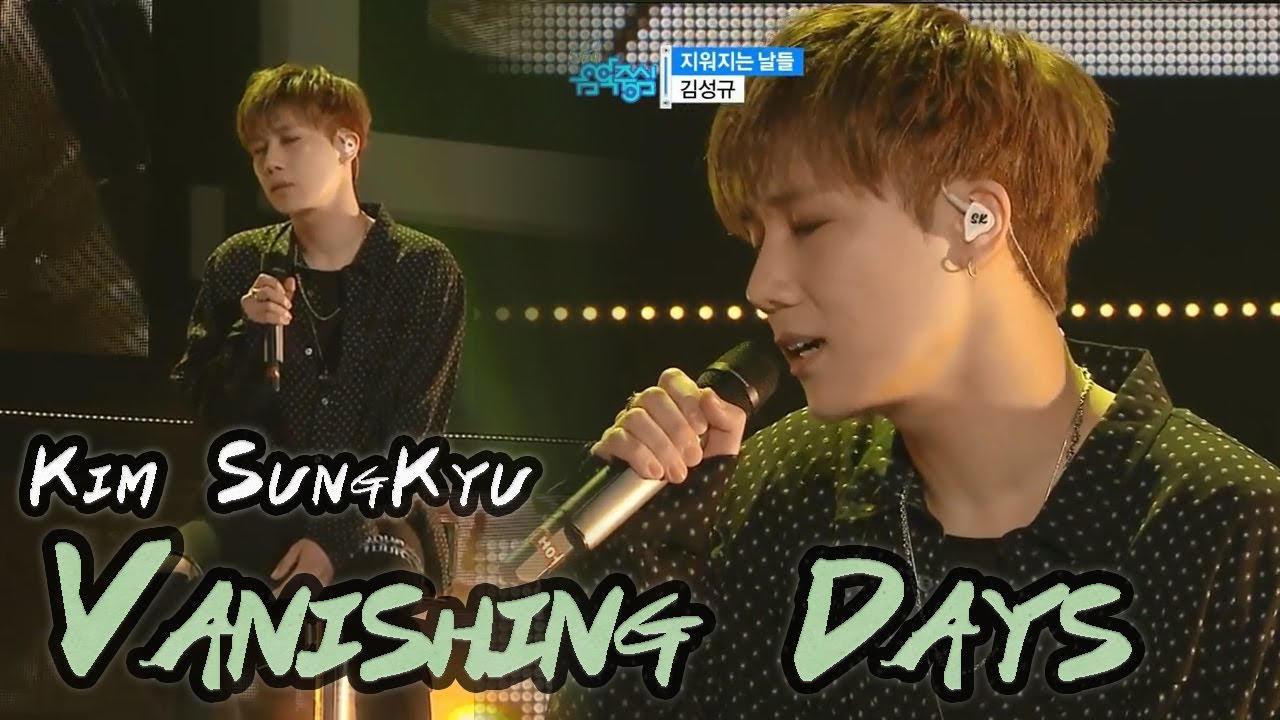 [Comeback Stage] KIM SUNGKYU - Vanishing Days, 김성규 - 지워지는 날들 Show Music core 20180303