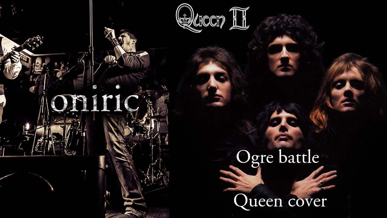 Oniric - Ogre battle (Queen cover)
