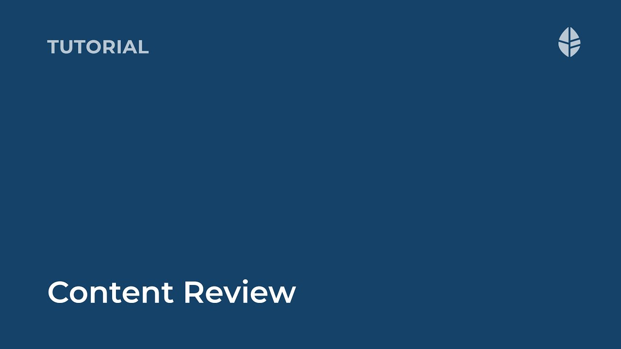 Tutorial | Content reviews