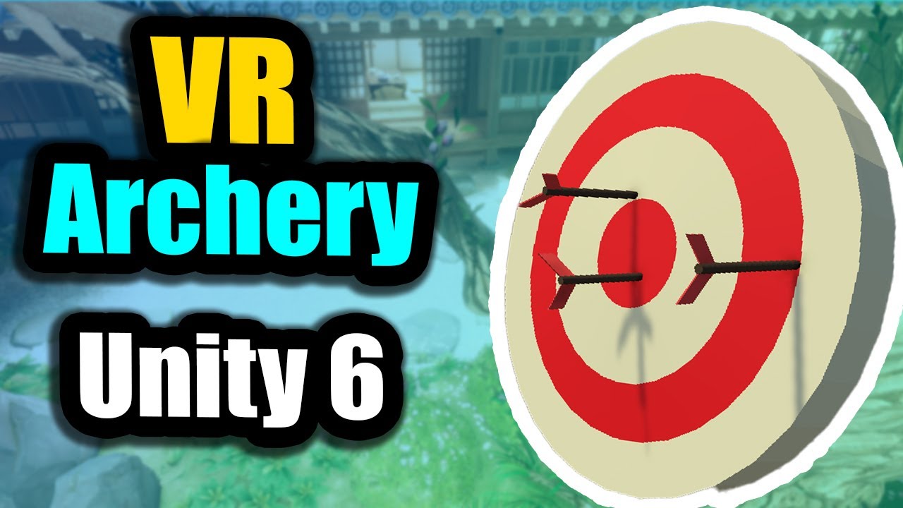 Unity 6 VR Archery That Actually Feels Good!