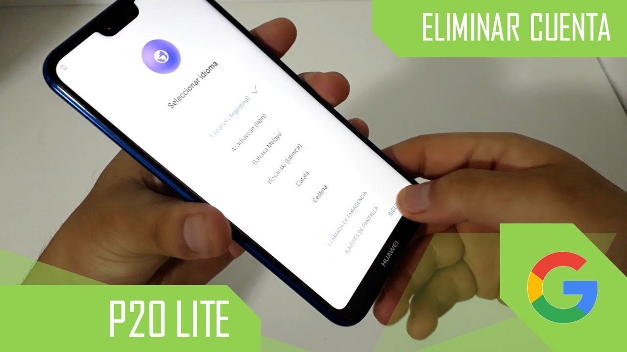 Eliminar Cuenta de Google Huawei P20 Lite