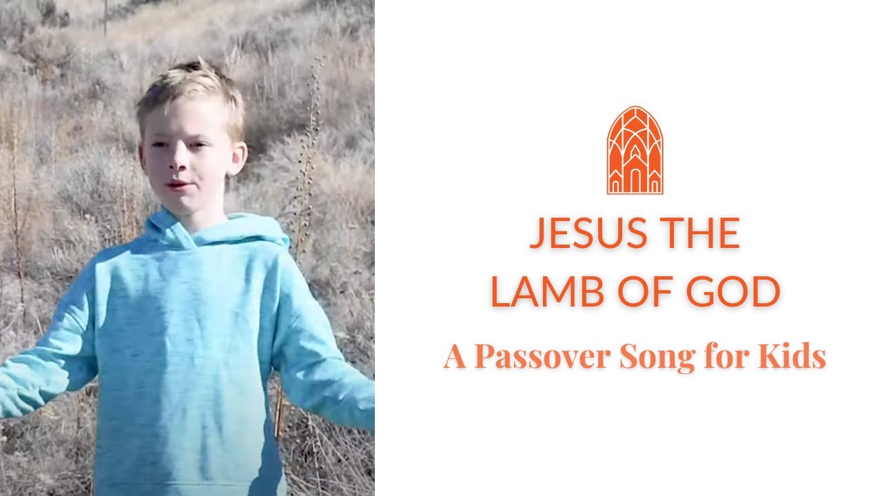 Jesus the Lamb of God  |  Passover Song for Kids  |  26:8 Kids