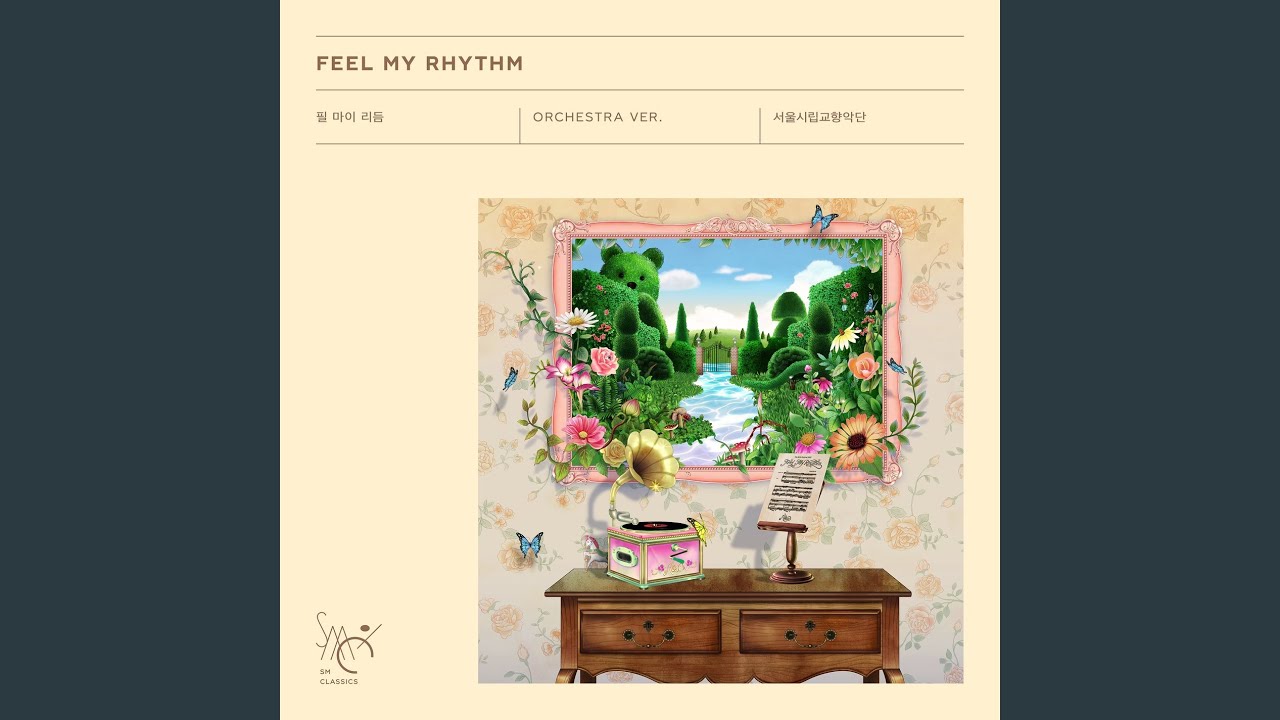 Feel My Rhythm (Orchestra Version)
