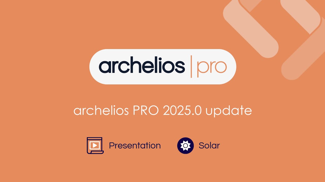archelios PRO - Discover the archelios PRO 2025 update!