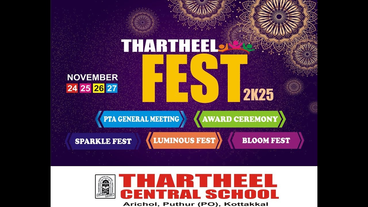 THARTHEEL FEST 2K25 (Day- 1/3) | THARTHEEL CENTRAL SCHOOL KOTTAKKAL