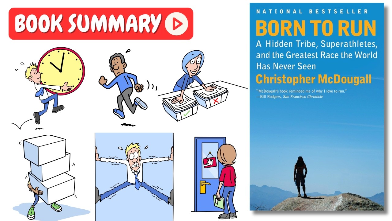 Born to Run by Christopher McDougall [Book Summary] | Key Lessons in Under 8 Minutes