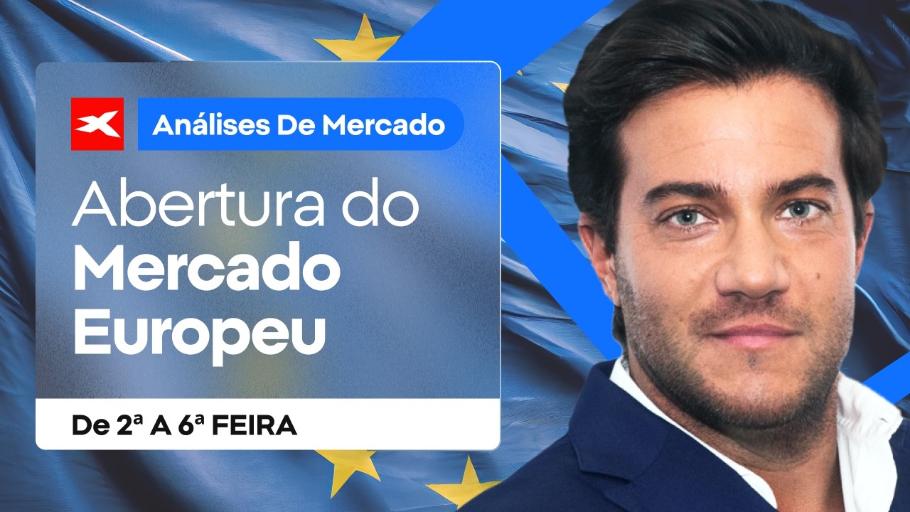 Abertura do Mercado Europeu - 04/03/2026 | XTB