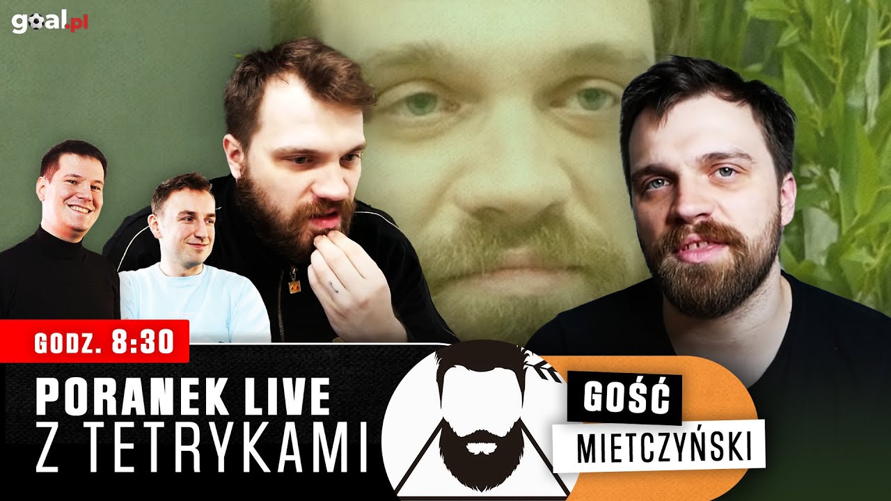 MIETCZYŃSKI W NIESZCZEREJ ROZMOWIE U TETRYKÓW