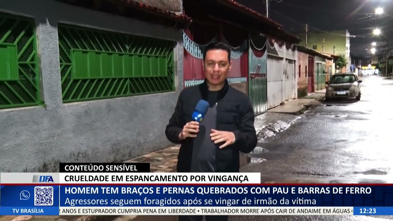 DF ALERTA - Homem tem braços e pernas quebrados com pau e barras de ferro