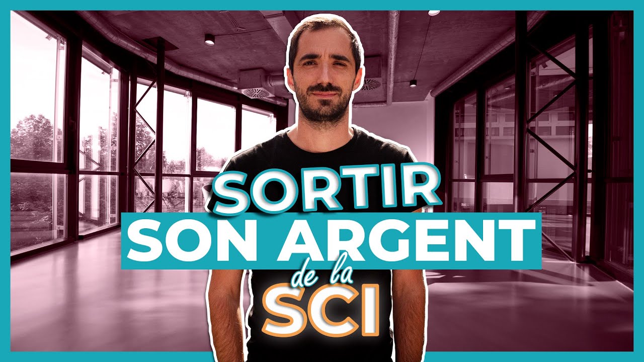 🏢 TOP 5 - COMMENT SORTIR DE L'ARGENT DE LA SCI 🏢