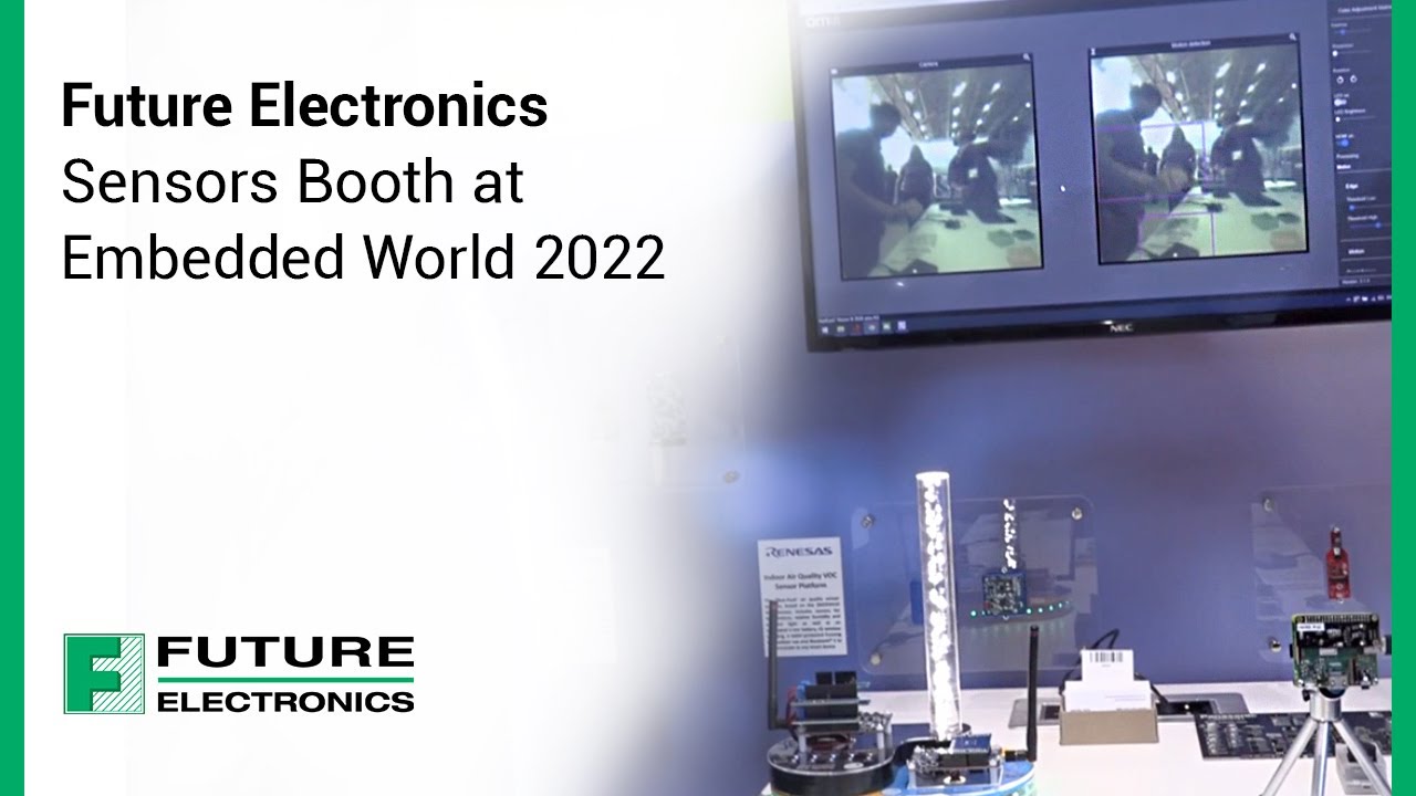 Future Electronics Sensors Booth at Embedded World 2022