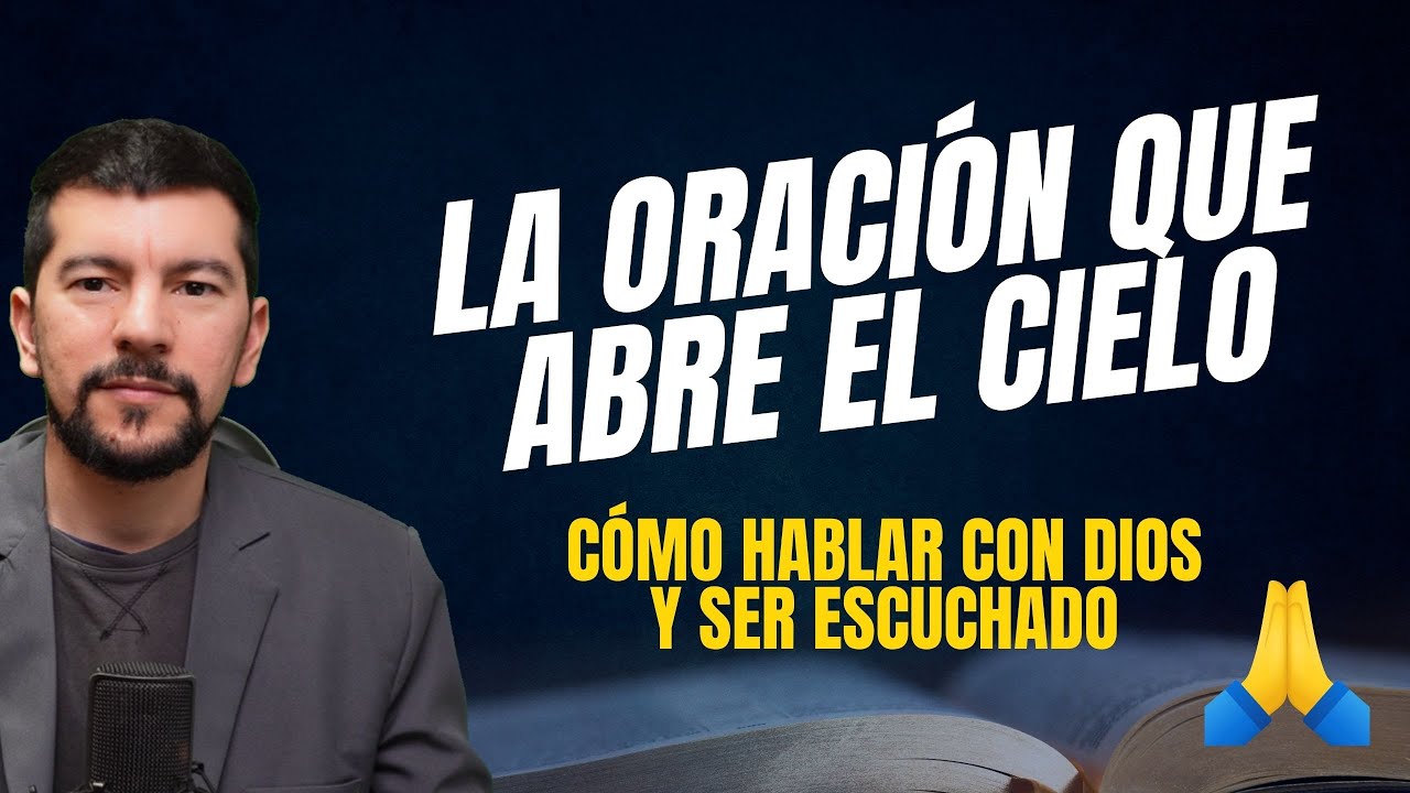 El secreto de la oración que Dios contesta / Esto hace la oración