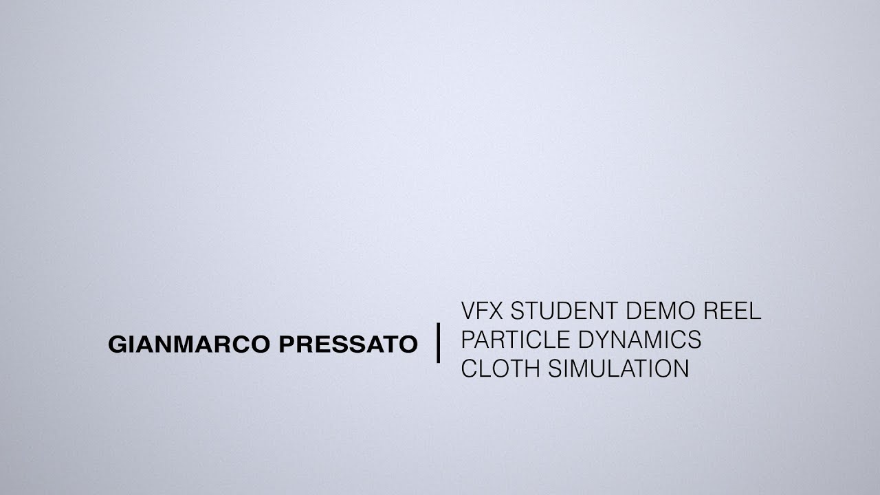 Gianmarco Pressato - VFX Reel 2020