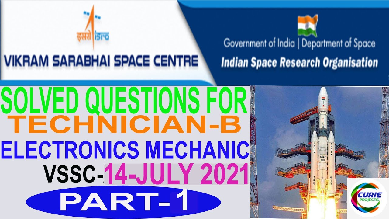 VSSC 2021 TECHNICIAN B ELECTRONICS PART 1