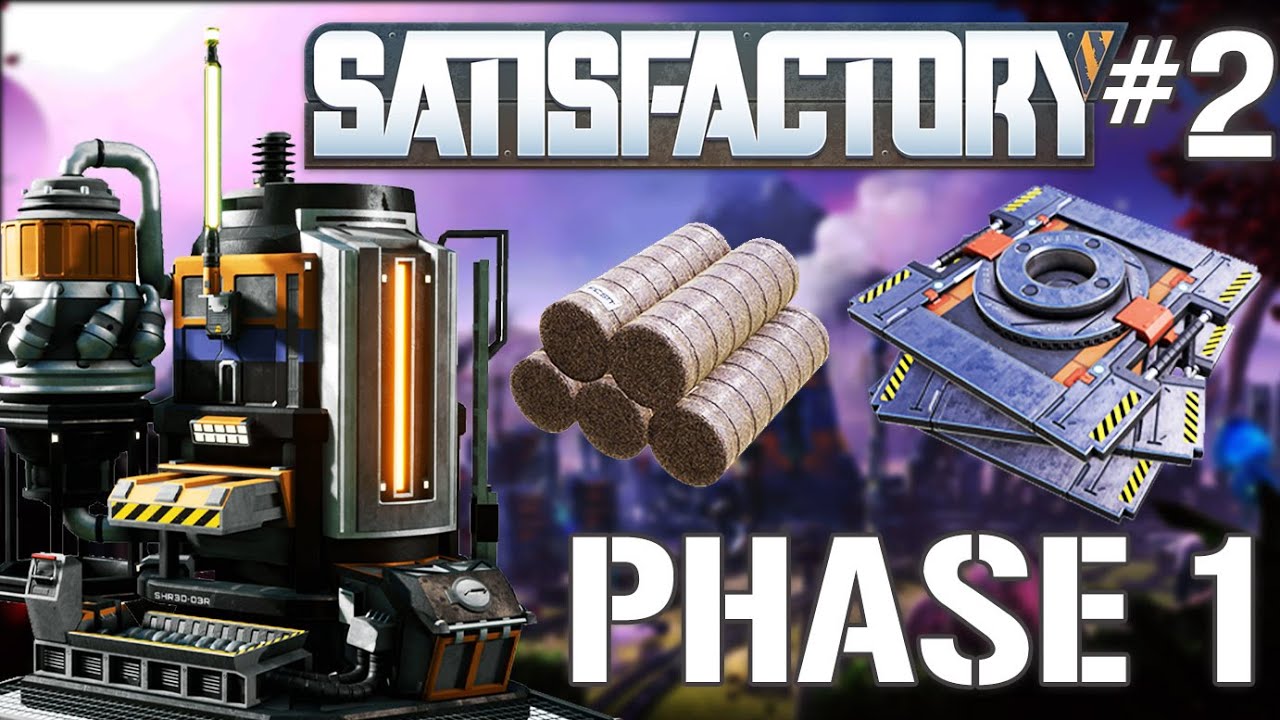 SATISFACTORY #2 PHASE 1 - PLAQUAGE INTELLIGENT - GESTION ELECTRICITE & BRULEUR DE BIOMASSE