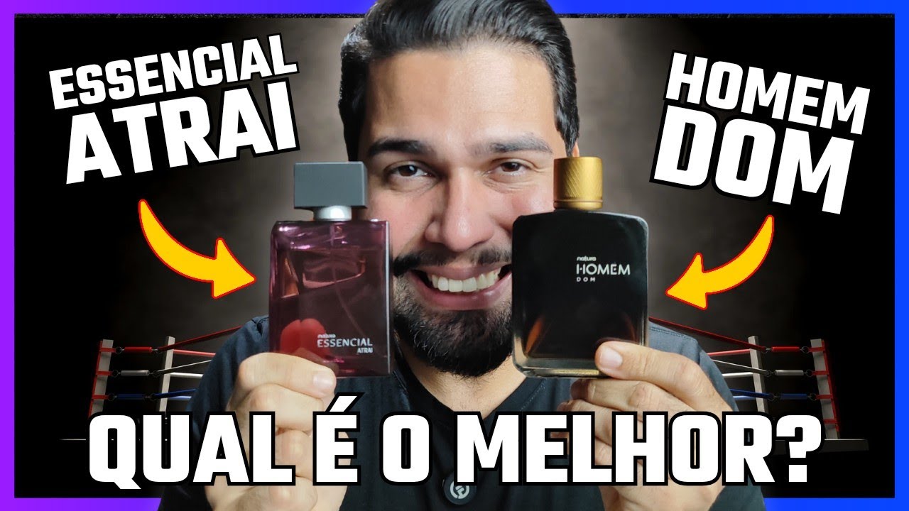 HOMEM DOM vs ESSENCIAL ATRAI - RESENHA COMPARATIVA