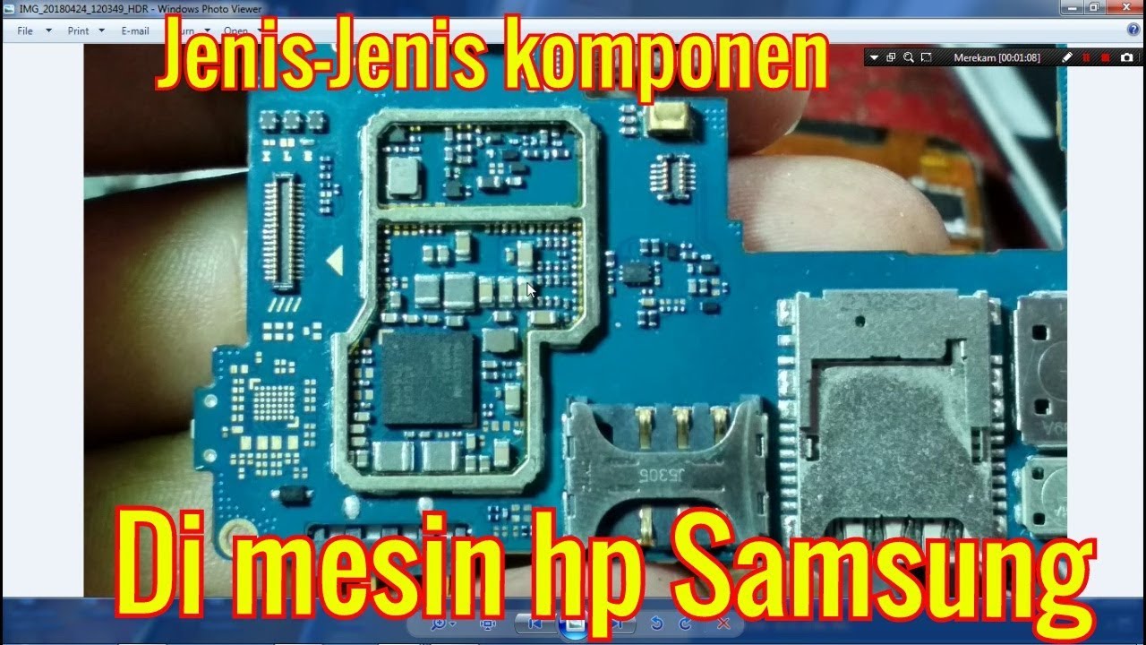 Jenis-jenis komponen di mesin hp Samsung