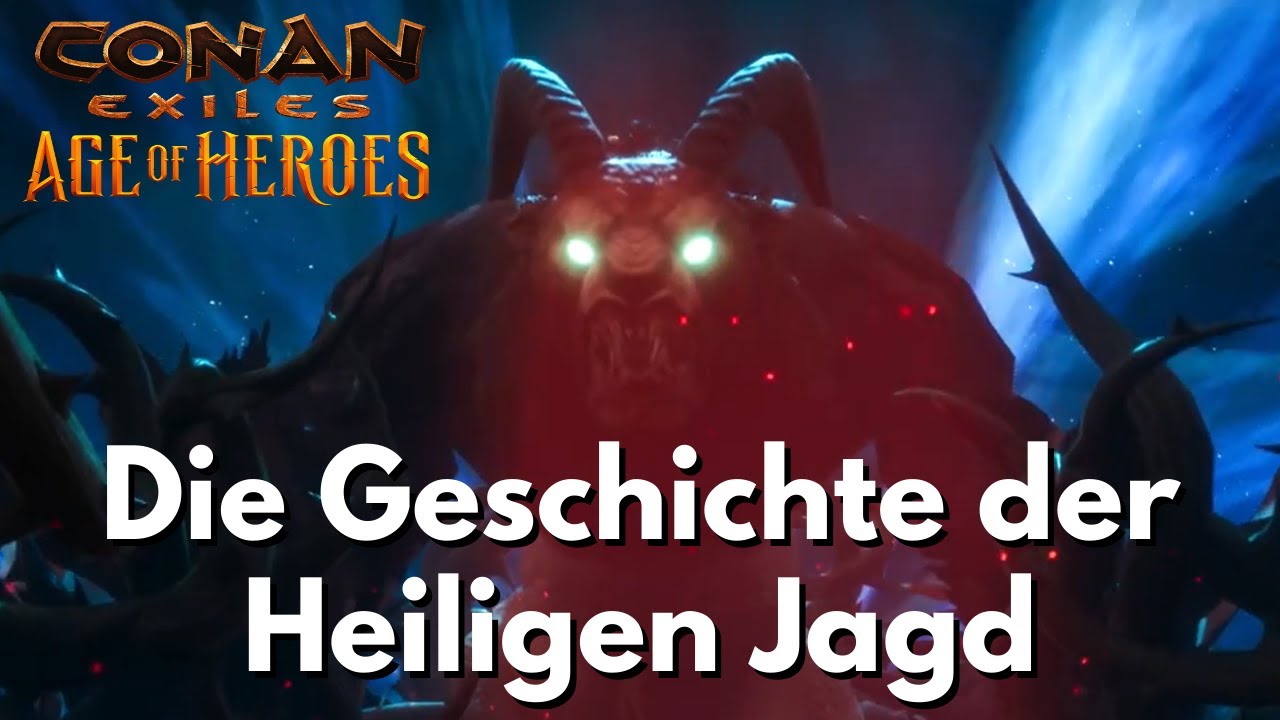 Die Geschichte der Heiligen Jagd  | Conan Exiles Lore