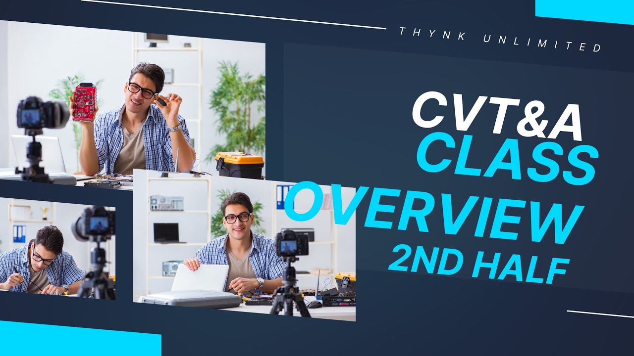 CVT&A class over view after break.