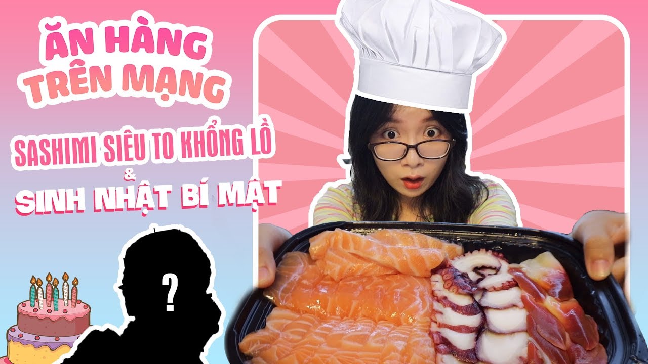 [Ăn Hàng Trên Mạng] Order Khay Sashimi Tươi Ngon Và Rẻ Gấp 3 Lần Nhà Hàng || HPBD Chị Cả UmiTV