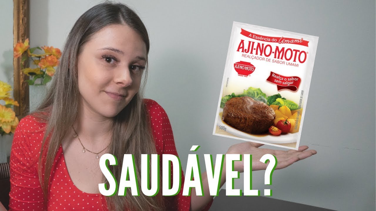 REALÇADOR DE SABOR AJINOMOTO É SAUDÁVEL? | MARI SAADE