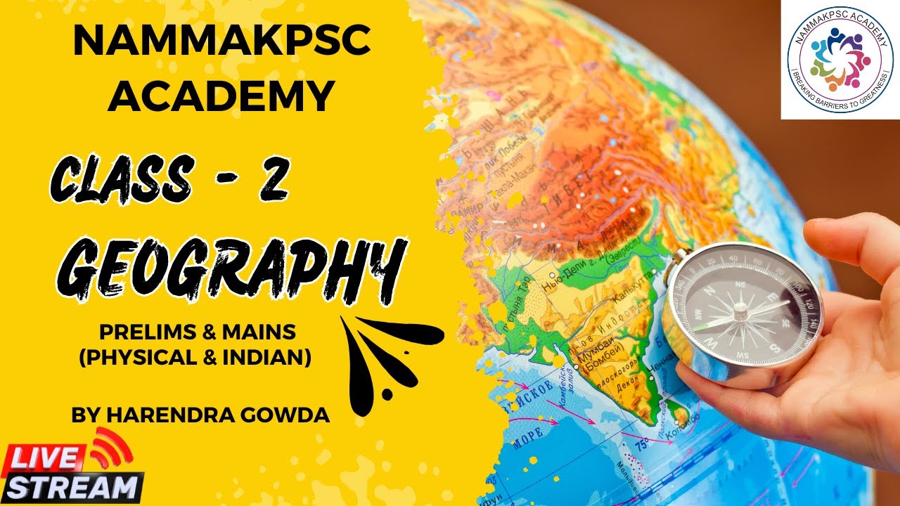 [CLASS -2] Geography class BY HARENDRA SIR, #nammakpsc #kas2024 #geography