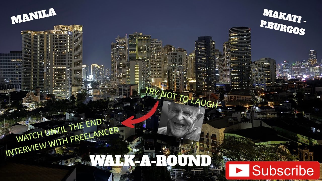 P. Burgos - Makati - Manila - Walkaround - Freelancer Interview