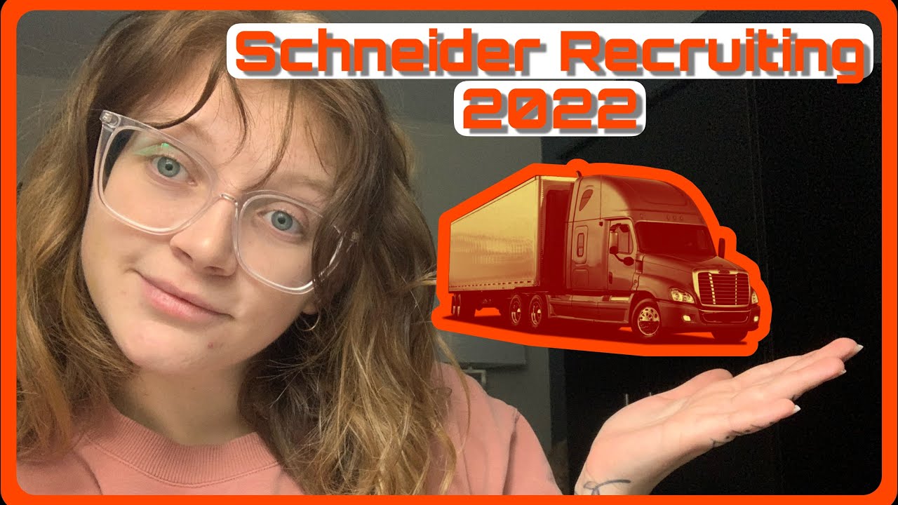 Schneider CAT Program/CDL School Recruiting Process 2021/2022