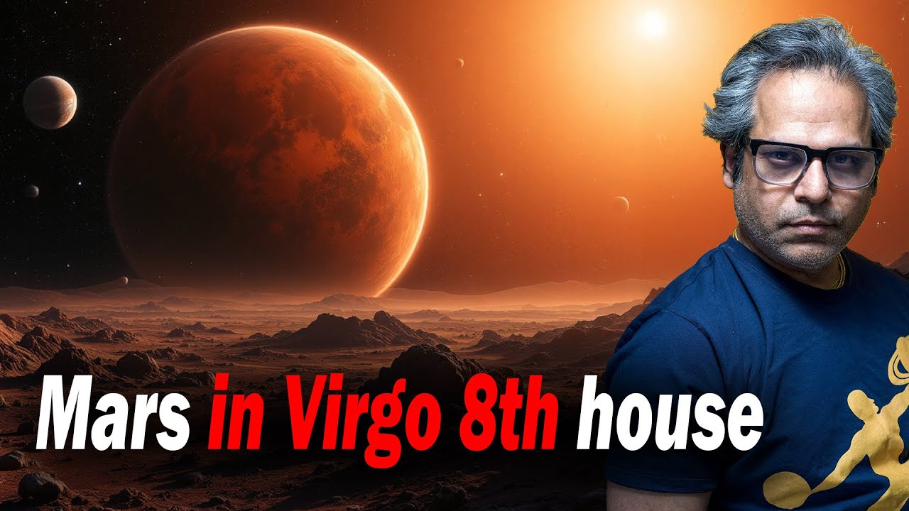 Mars in the 8th house in Virgo for Aquaris Ascendant