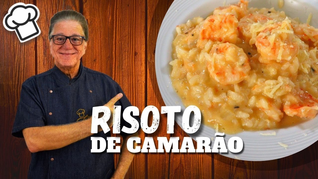 RISOTO DE CAMARÃO! Aprenda como fazer esta deliciosa receita! | Chef Zeca