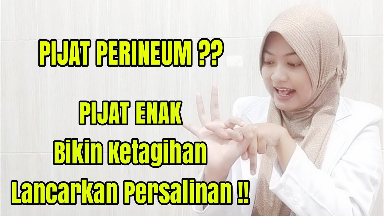 Cara Pijat Perineum Agar Jalan Lahir Lentur tidak Robek saat Persalinan