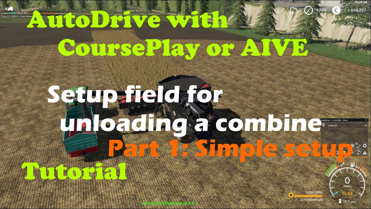 FS19 | Tutorial AutoDrive with CoursePlay or AIVE. Setup field for unloading combine - Simple setup