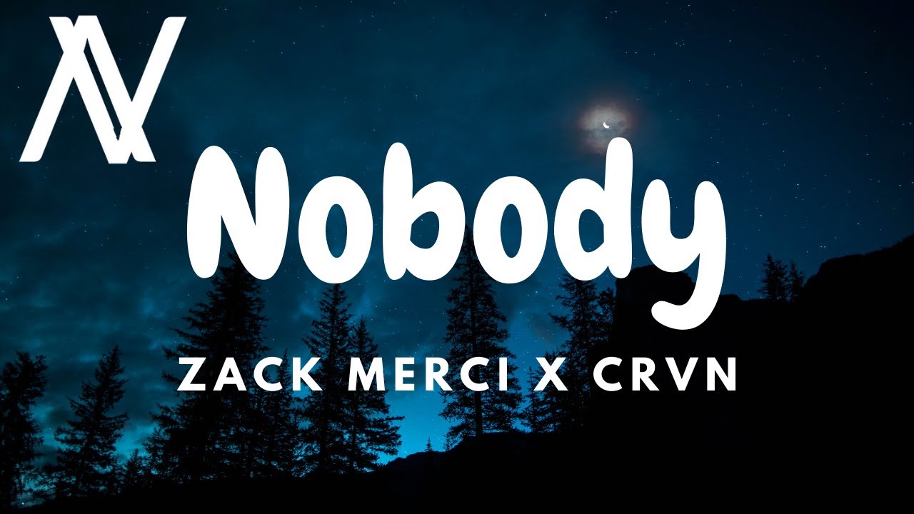 Zack Merci X CRVN - Nobody (Lyric Video) (NCS Release)