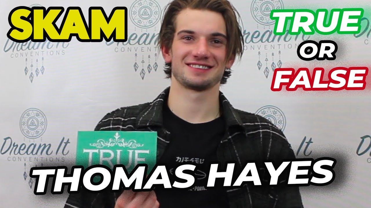 Thomas Hayes (SKAM) connait-il réellement la série ?