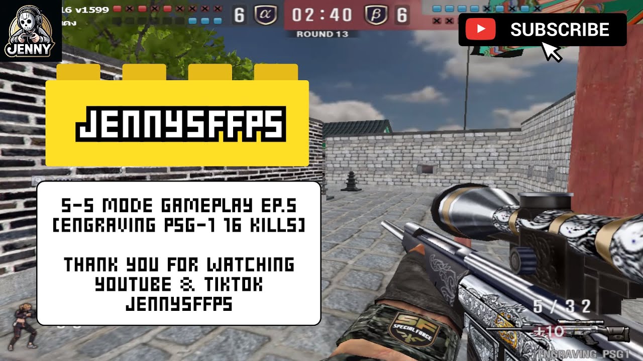 SPECIAL FORCE TH 5-5 MODE GAMEPLAY EP.5 [ENGRAVING PSG-1 16 KILLS]