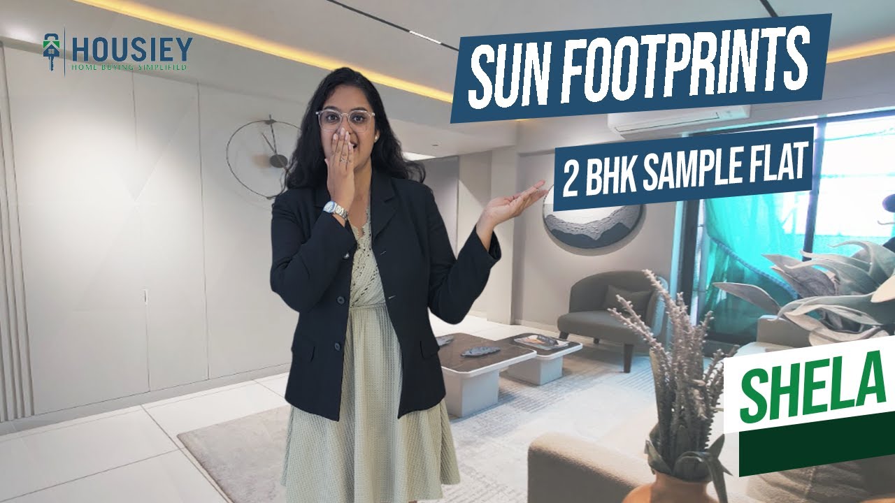 Sun Footprints Shela | 2 BHK Sample Flat Tour [2025] | Sun Builders Ahmedabad