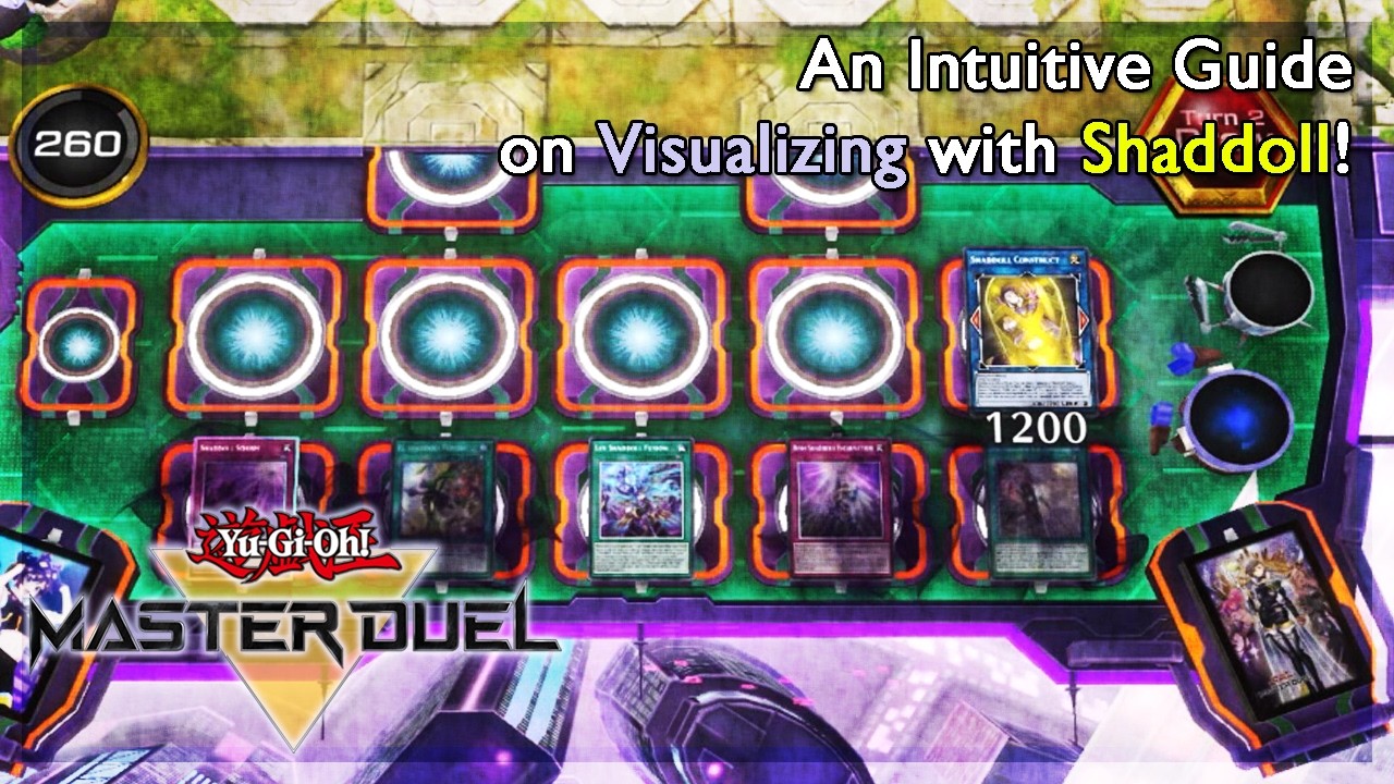 An Intuitive Guide on Visualizing with Shaddoll! [Yu-Gi-Oh: Master Duels]