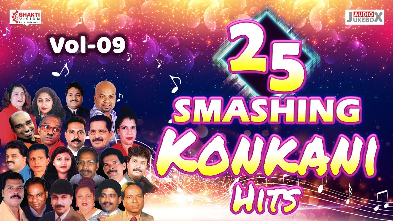 Top 25 Smashing Konkani Hits Vol 9 | Selected Konkani Songs | Audio Jukebox